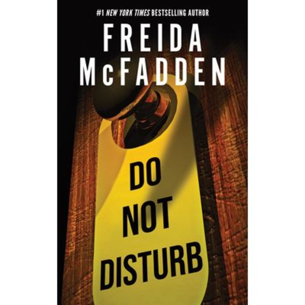 Do Not Disturb -- Freida McFadden